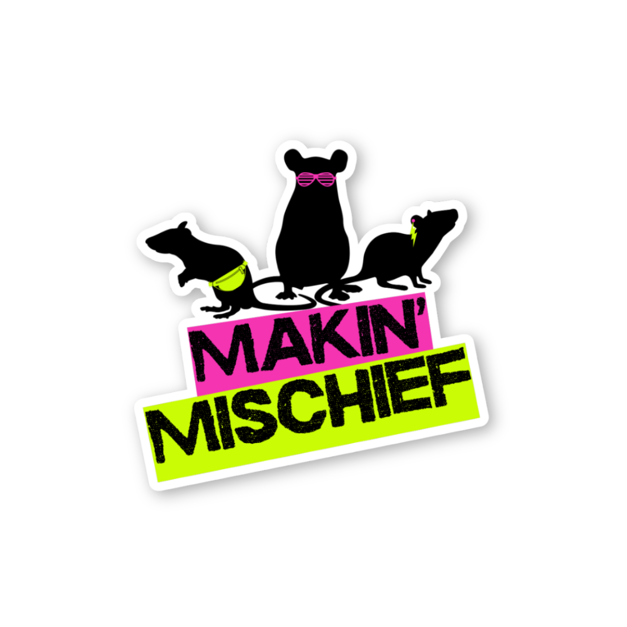 Makin’ Mischief Vinyl Sticker