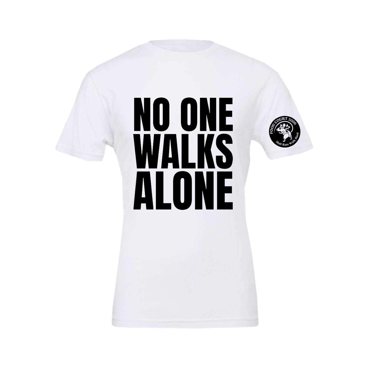 No One Walks Alone Unisex Tee - Image 2